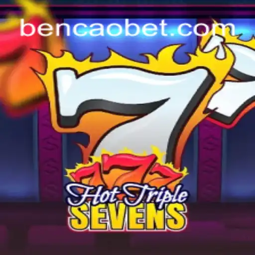 Descubra o Fascinante Mundo de HotTripleSevens com a Estratégia BENCAO KK